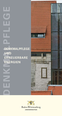 Titel der Broschüre: Denkmalpflege und erneuerbare Energien