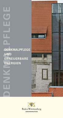Titel der Broschüre: Denkmalpflege und erneuerbare Energien